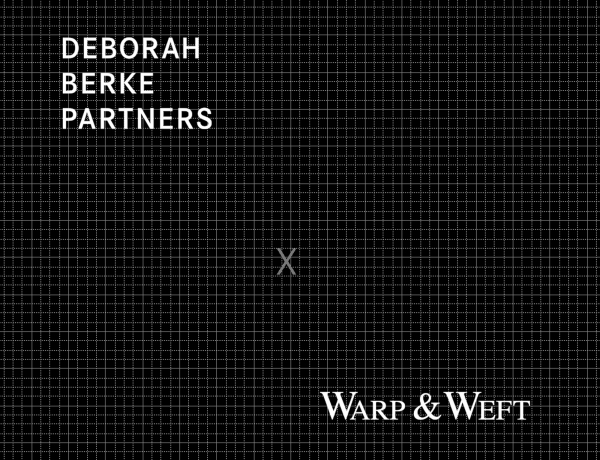 Deborah Berke Partners x Warp & Weft